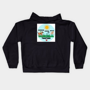 Jockeying through our qualms together Kids Hoodie